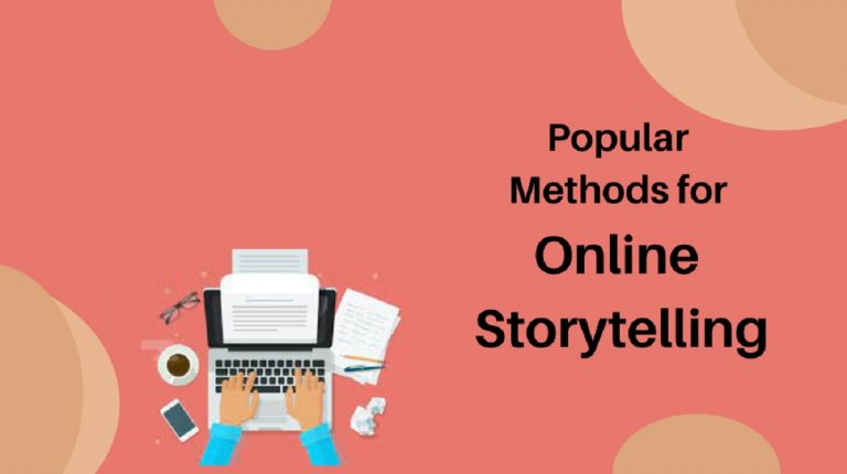 Popular Method for Online Storytelling